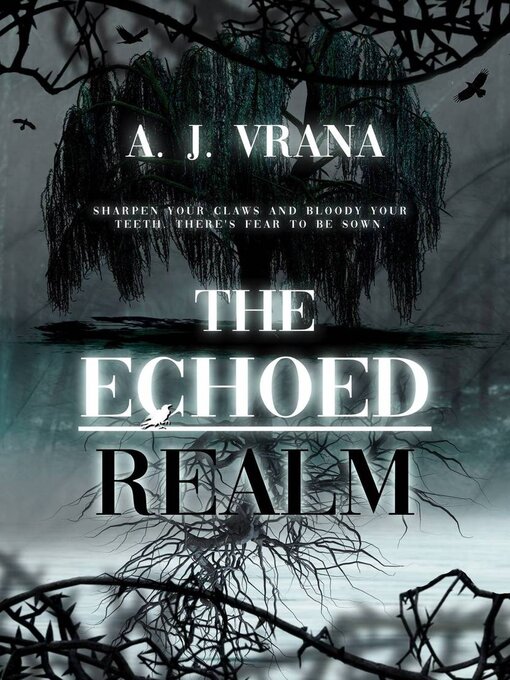 Title details for The Echoed Realm by A. J. Vrana - Wait list